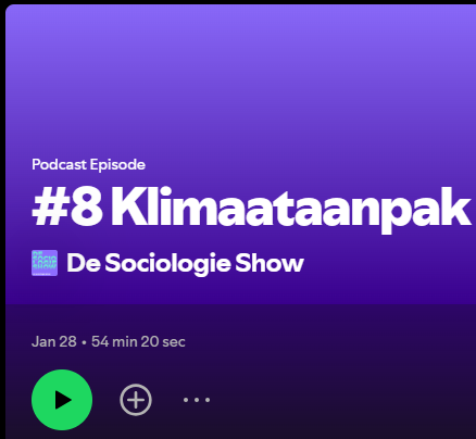 De Sociologie Show aflevering 8: Klimaataanpak kan niet zonder sociologie